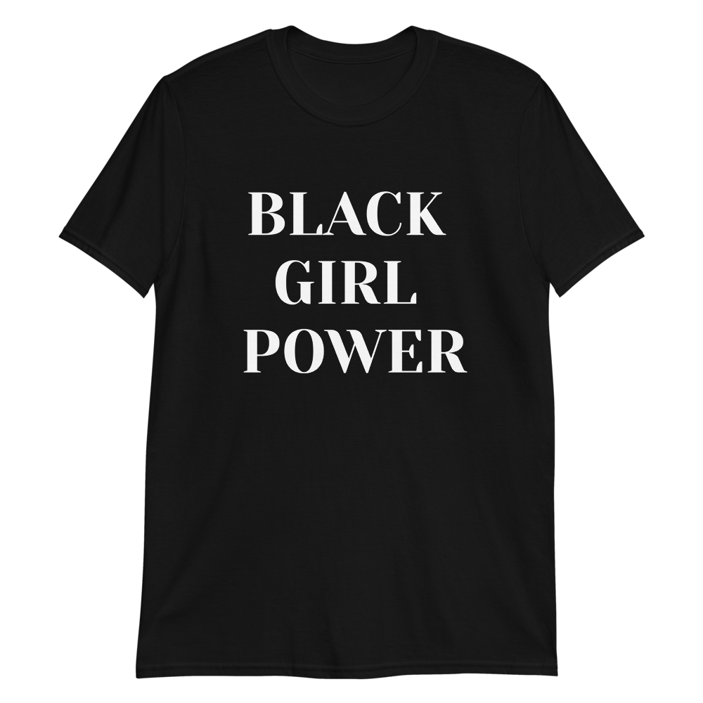 Black Girl Power | Shirt – TYMELSS - Shop top Independent Designers, and  Creators. Each sale goes to supporting an Independent Creator or Cause.