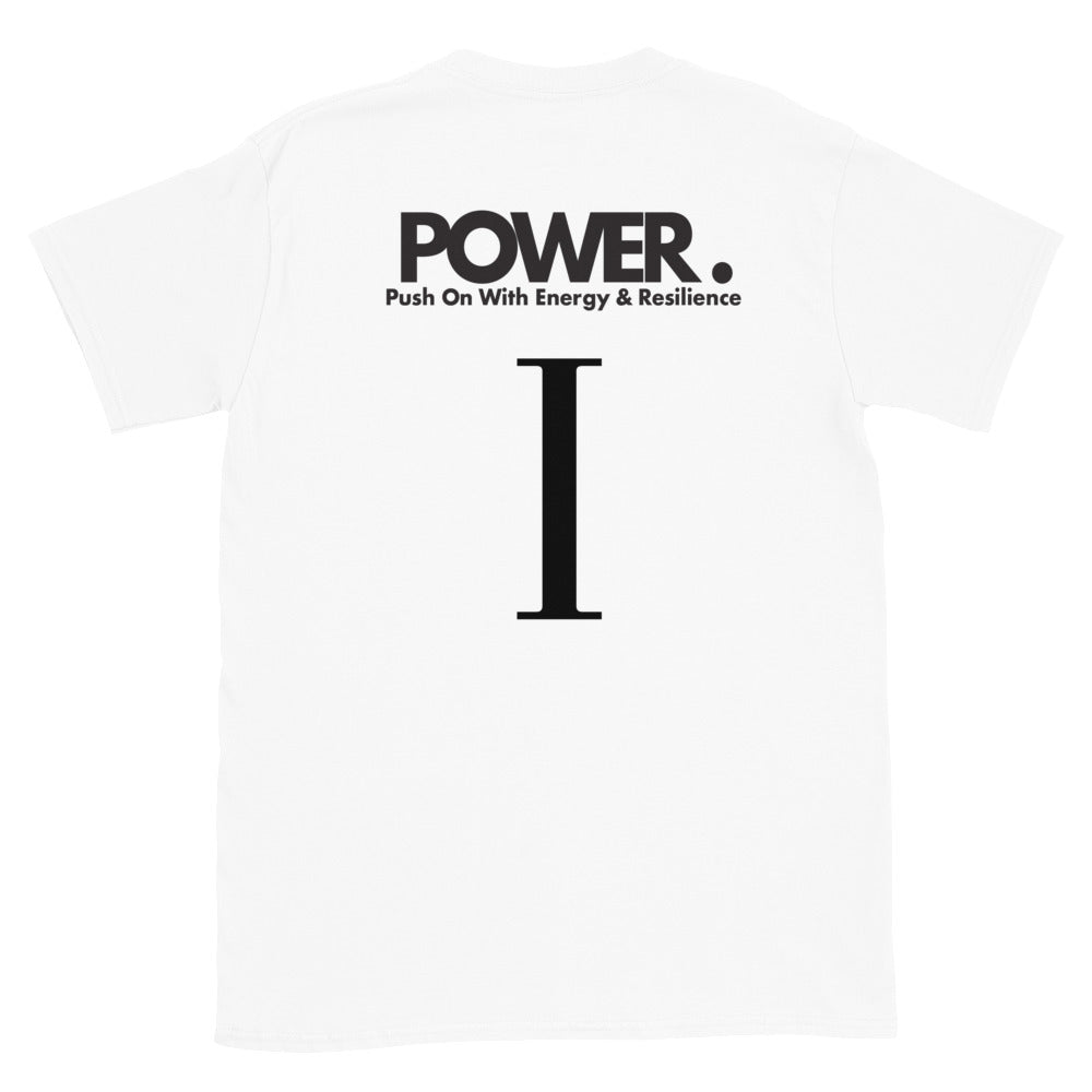 Isaiah Johnson | POWER | Push On With Energy & Resilience | T-Shirt | White