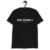 Do Good | Ruro | Black T-shirt