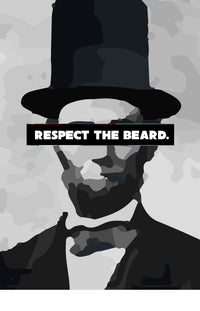 Respect The Beard | Pop Culture Shirt