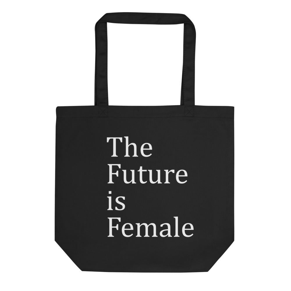 Eco-friendly Bag - The Future is Female