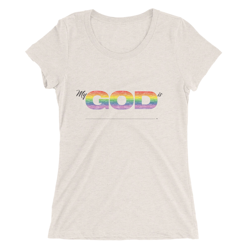 My God is For Everyone | Shirt for Women
